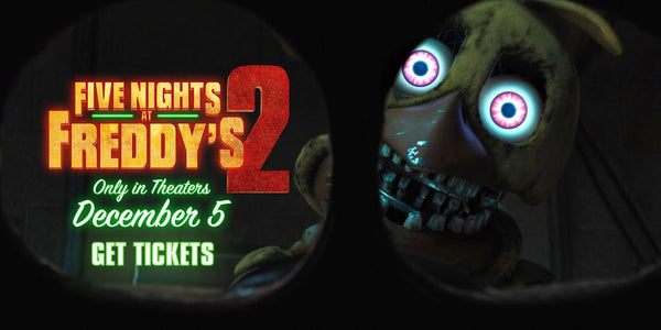 Five Nights at Freddy’s 2 - Only in Theaters December 5