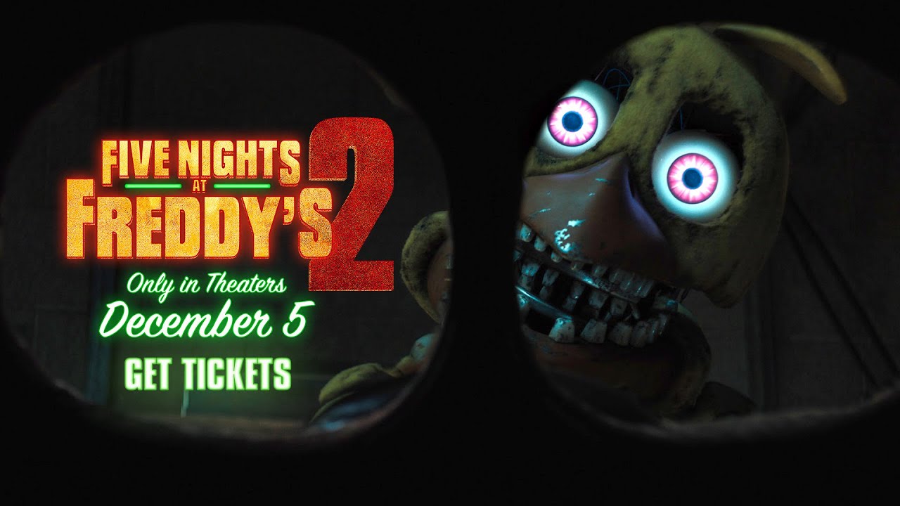 Five Nights at Freddy’s 2 - Only in Theaters December 5