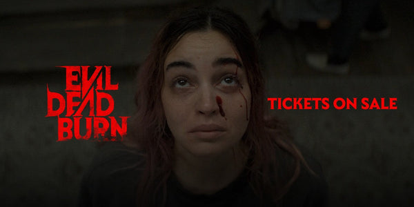 Evil Dead Burn Tickets Are on Sale for the Franchise’s Latest Family Reunion From Hell