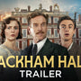Fackham Hall | Official Trailer