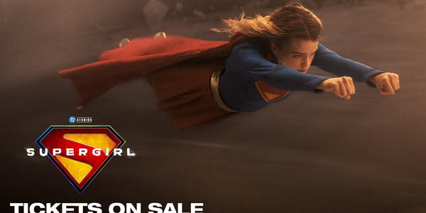 Supergirl Tickets Are on Sale as Kara Zor-El Prepares to Launch DC’s Next Big Cosmic Adventure