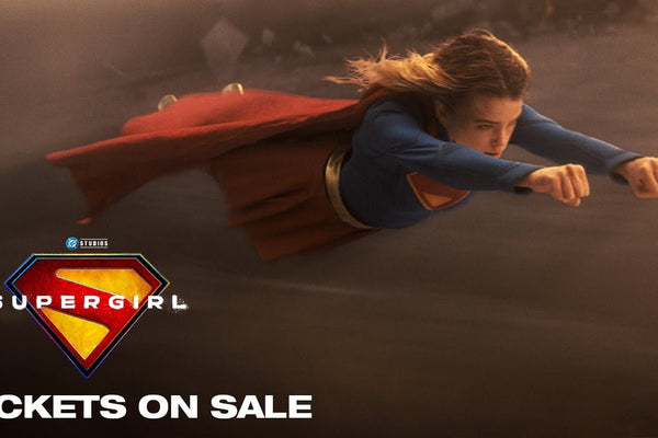 Supergirl Tickets Are on Sale as Kara Zor-El Prepares to Launch DC’s Next Big Cosmic Adventure