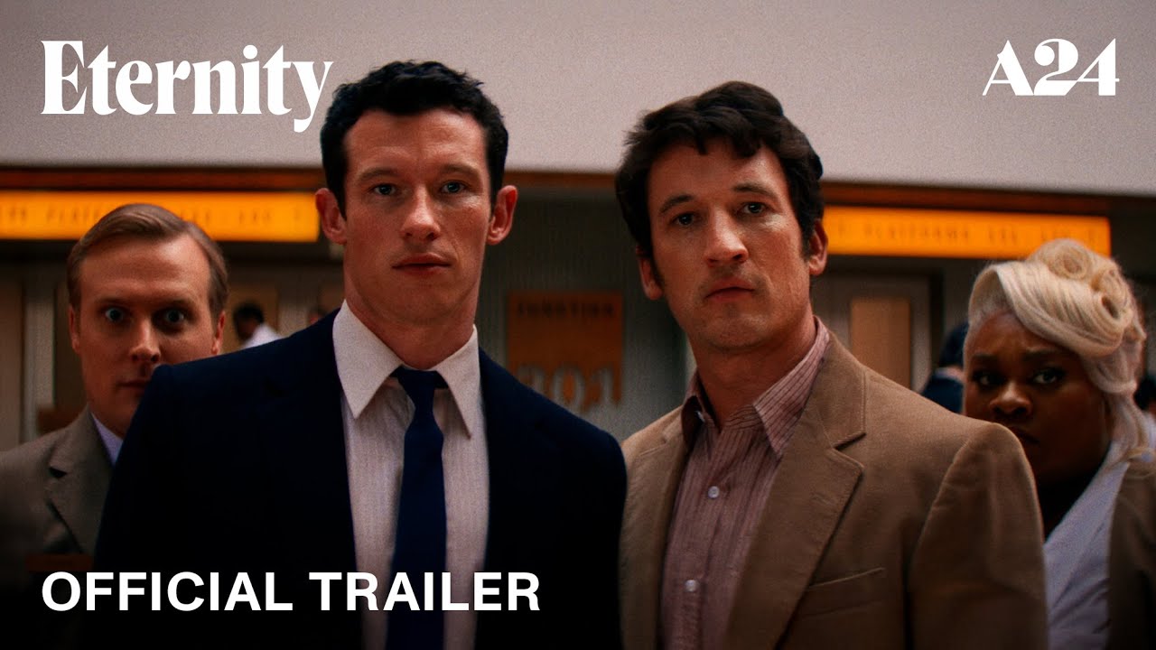 Eternity | Official Trailer 2