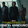 Marvel Studios’ Thunderbolts* | Stream On Disney+ August 27