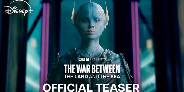 The War Between The Land And The Sea | Trailer