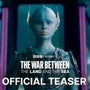 The War Between The Land And The Sea | Trailer