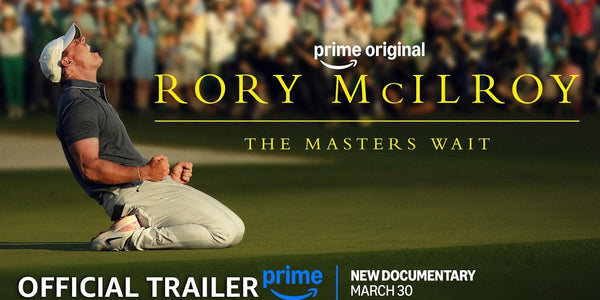 Rory McIlroy: The Masters Wait Trailer – Prime Video Golf Documentary