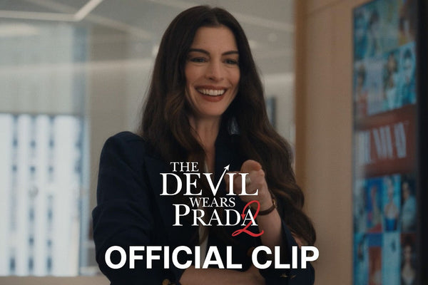 The Devil Wears Prada 2 Official Clip – A Stylish First Look at the Sequel