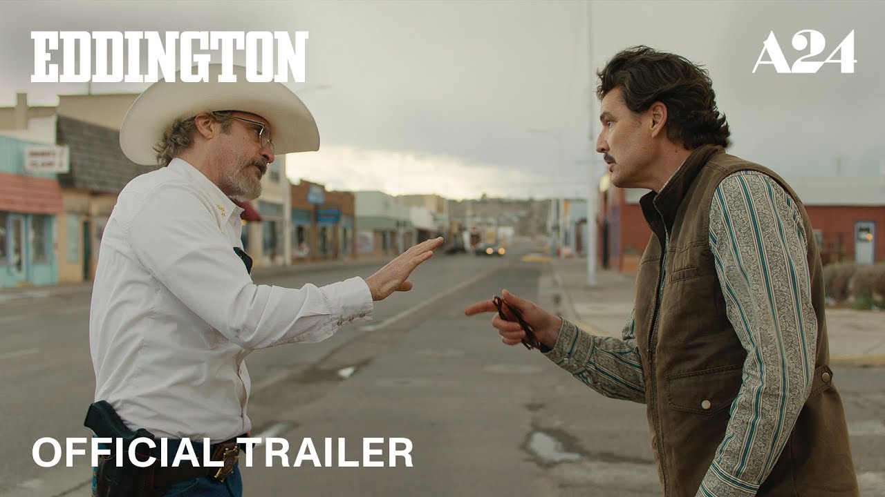 Eddington | Official Trailer