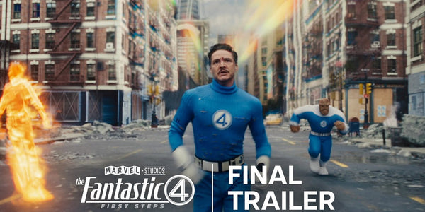 The Fantastic Four: First Steps | Final Trailer