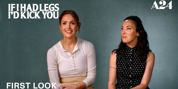 If I Had Legs I'd Kick You | Official First Look