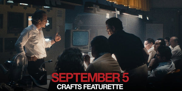 September 5 | Crafts Featurette (2025 Movie)
