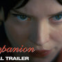 Companion | Official Trailer