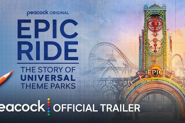 Epic Ride: The Story of Universal Theme Parks | Official Trailer