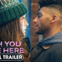 Wish You Were Here (2025) Official Trailer