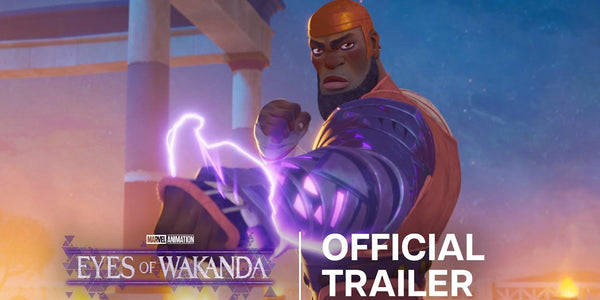 Eyes of Wakanda | Official Trailer