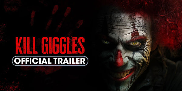 Kill Giggles (2025) Official Trailer