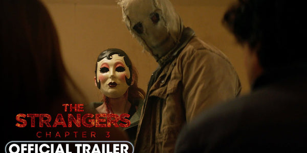 The Strangers - Chapter 3 (2026) Official Trailer