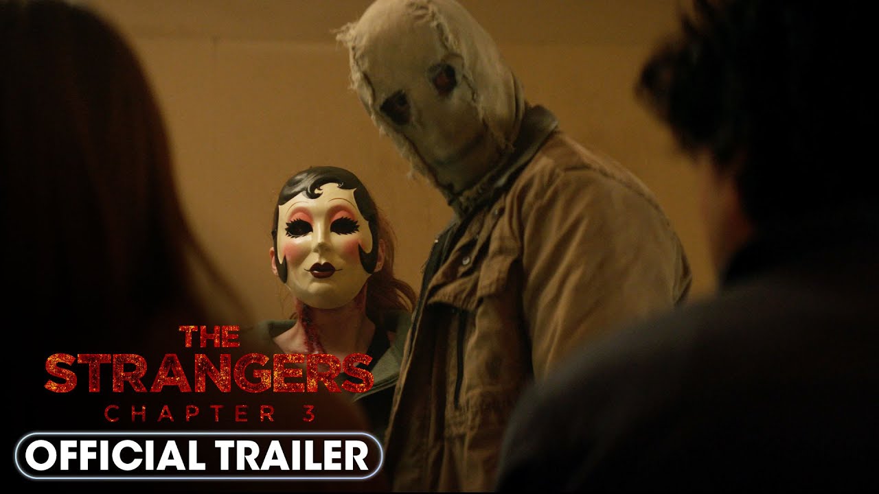 The Strangers - Chapter 3 (2026) Official Trailer