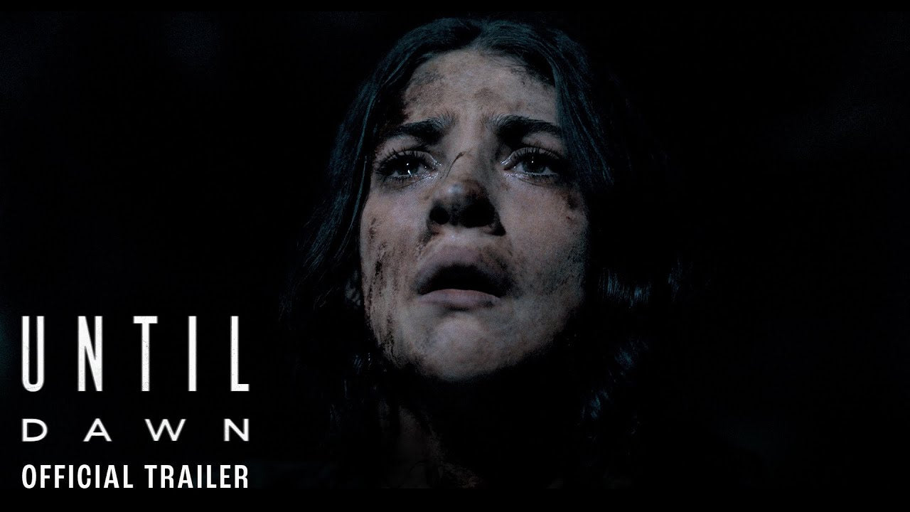 UNTIL DAWN – Official Trailer