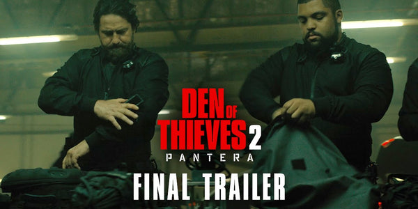 Den of Thieves 2: Pantera (2025) Final Trailer