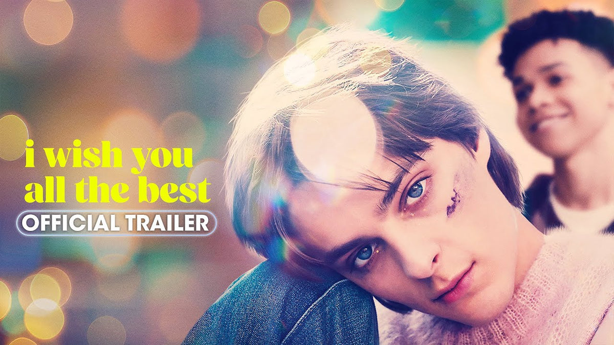 I Wish You All The Best (2025) Official Trailer