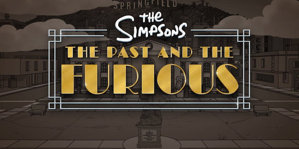 The Simpsons | "The Past and the Furious"