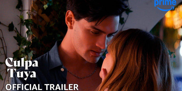 Culpa Tuya - Official Trailer