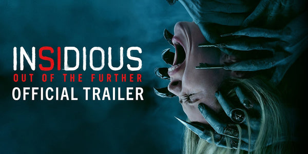 Insidious: Out of the Further Trailer – Horror Franchise Expands the Nightmare