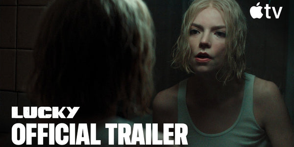 Lucky Sends Anya Taylor-Joy on the Run in Apple TV’s New Heist Thriller