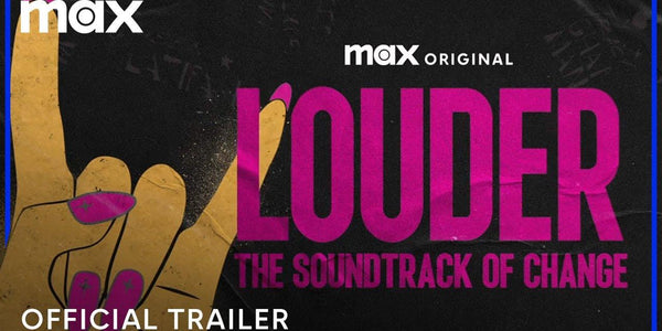 Louder: The Soundtrack of Change | Official Trailer