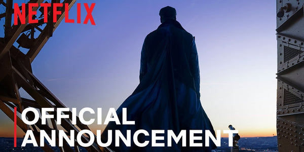 Lupin: Part 4 | Official Announcement