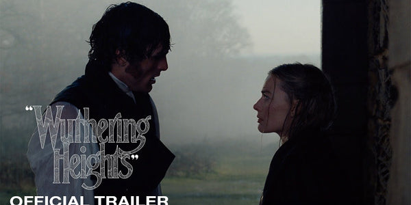 "Wuthering Heights" | Official Trailer