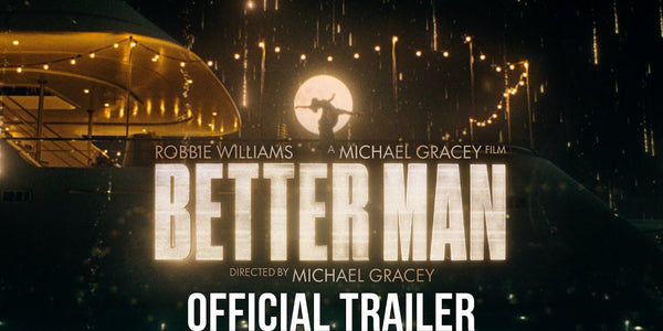 Better Man | Official Trailer (2024 Movie) – Robbie Williams