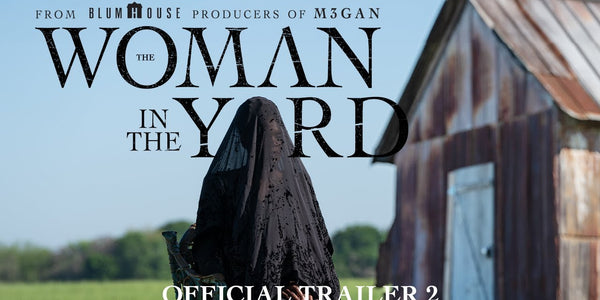 The Woman In The Yard | Official Trailer 2
