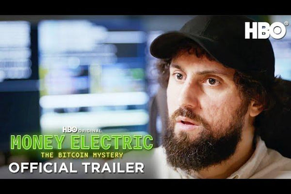 Money Electric: The Bitcoin Mystery | Official Trailer