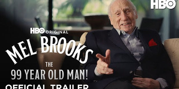 Mel Brooks: The 99 Year Old Man! | Official Trailer