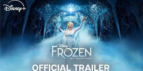 Disney’s Frozen: The Hit Broadway Musical | Official Trailer