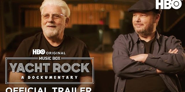 Music Box: Yacht Rock: A Dockumentary | Official Trailer