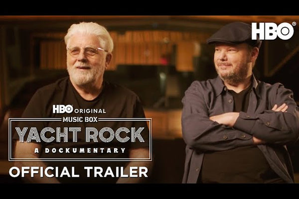 Music Box: Yacht Rock: A Dockumentary | Official Trailer