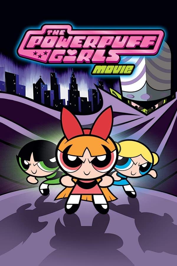 The Powerpuff Girls