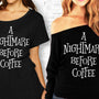 A Nightmare Before Coffee Halloween Off-Shoulder Shirt