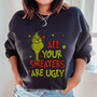 All Your Sweaters Are Ugly