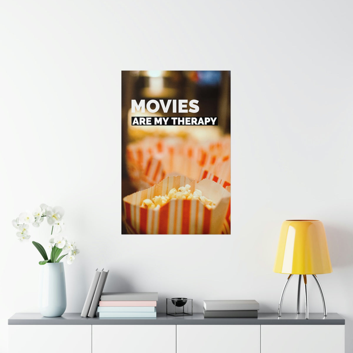 Movies Are My Therapy Poster