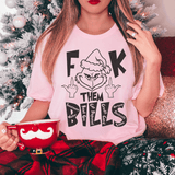 Eff Them Bills Tee - Hollywood Box