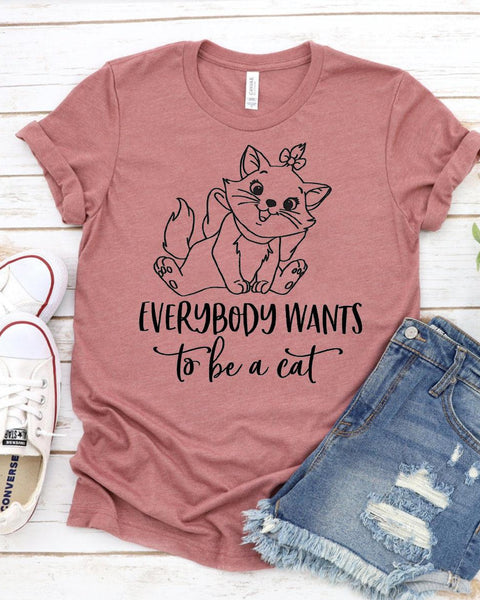 Everybody Wants To Be A Cat T-shirt - Hollywood Box