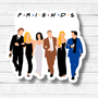 Friends Group Sticker/Magnet- Friends - Hollywood Box