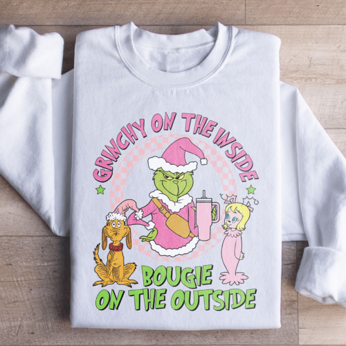 Grinchy On The Inside, Bougie On The Outside Sweatshirt