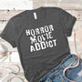 Horror Movie Addict Tee