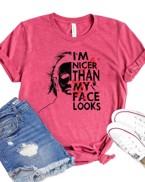 I'm Nicer Than My Face Looks T-shirt - Hollywood Box